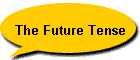 The Future Tense