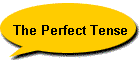 The Perfect Tense