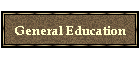 General Education